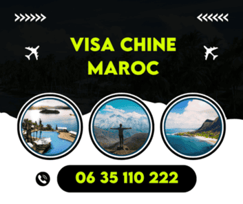 VISA CHINE MAROC
