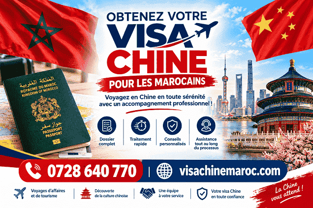 Documents visa chine maroc